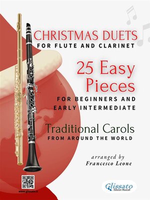 cover image of Christmas Duets for Flute and Clarinet--25 Easy Pieces for Beginners and Early Intermediate